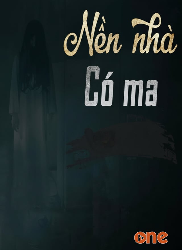 Dưới Nền Nhà Có Ma