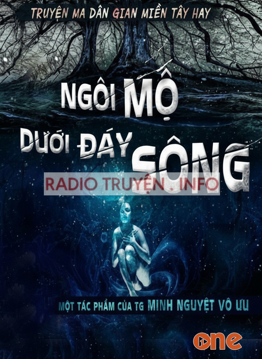 Ngôi Mộ Dưới Đáy Sông