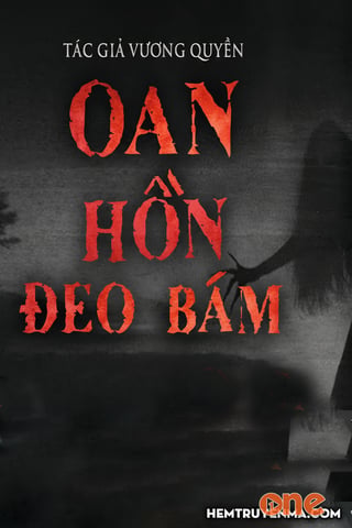 Oan Hồn Đeo Bám