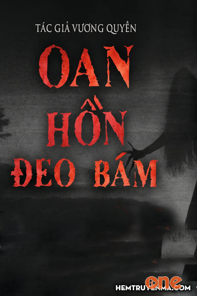 Oan Hồn Đeo Bám