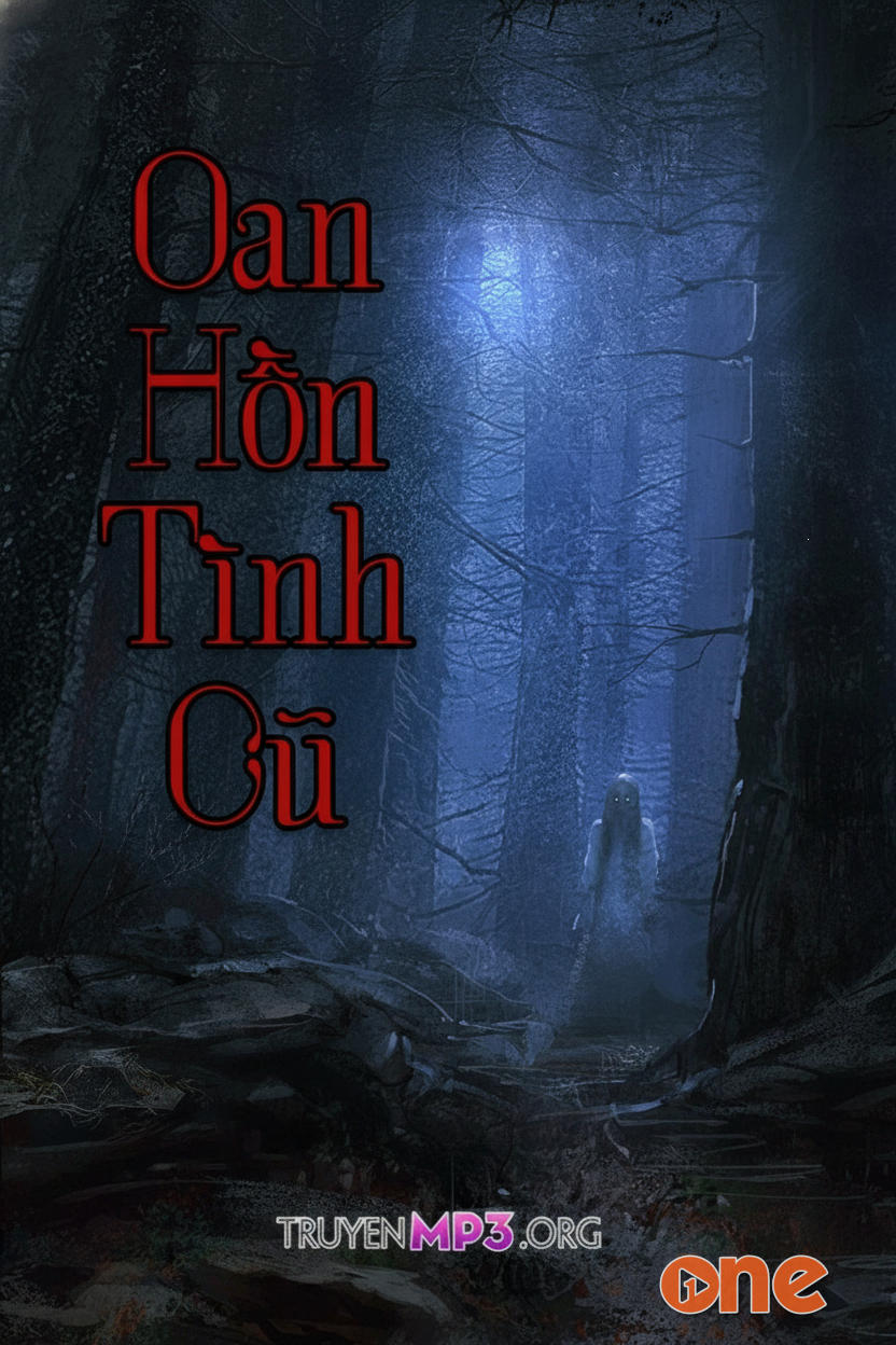 Oan Hồn Tình Cũ - MC Đình Soạn