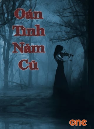 Oán Tình Năm Cũ
