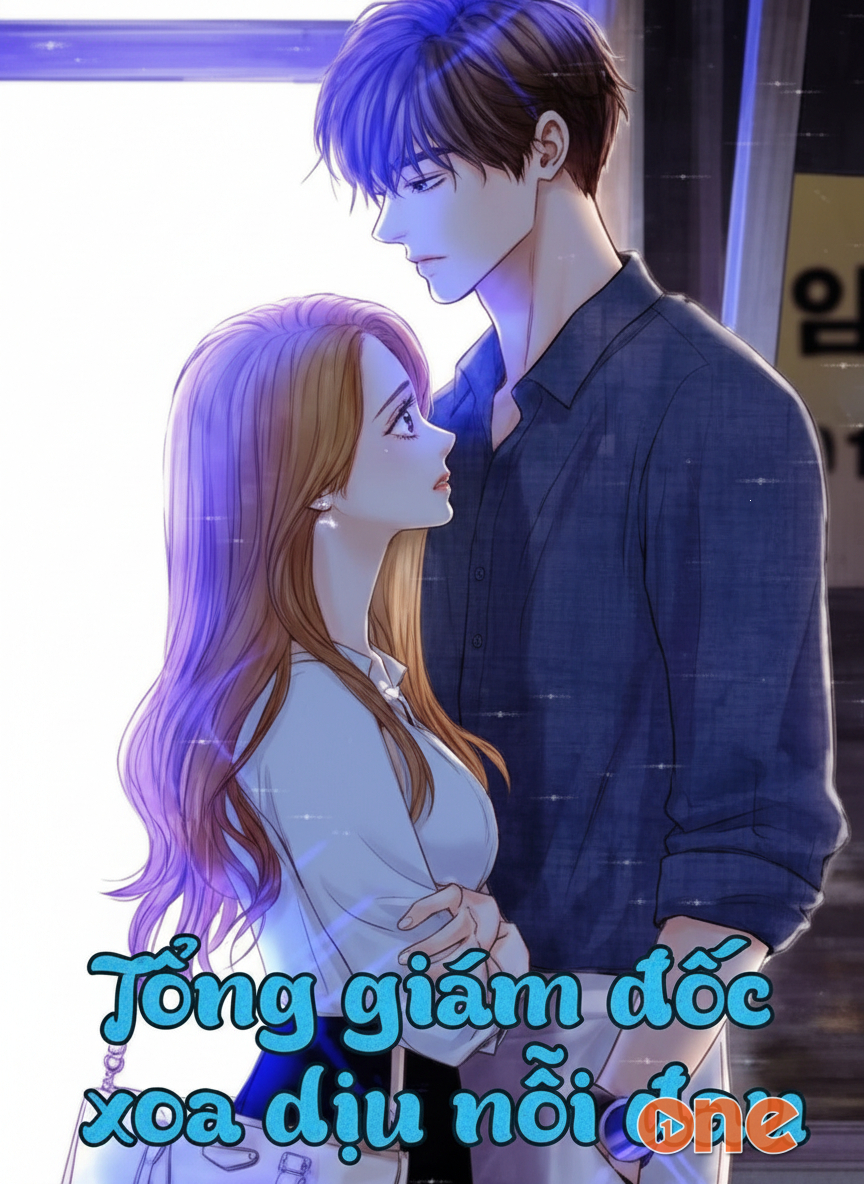 Tổng Giám Đốc Xoa Dịu Nỗi Đau