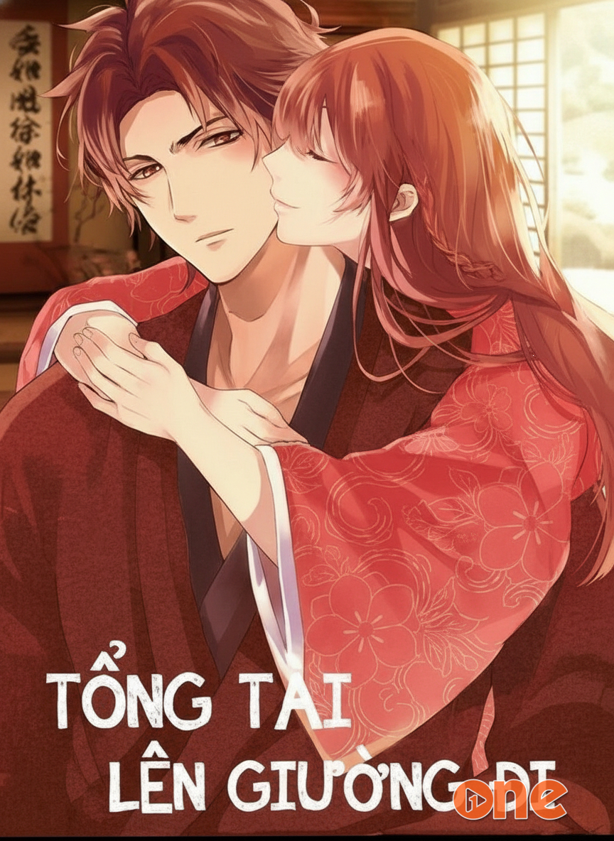 Tổng Tài Lên Giường Đi
