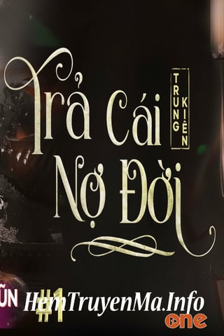 Trả Cái Nợ Đời - Quàng A Tũn
