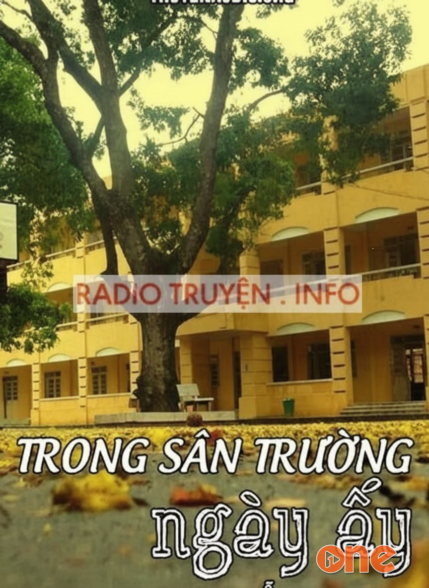 Trong sân trường ngày ấy