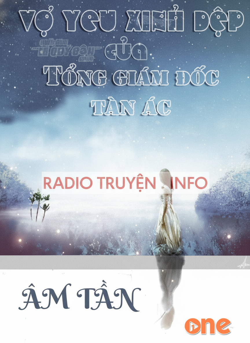 Vợ Yêu Xinh Đẹp Của Tổng Giám Đốc Tàn Ác