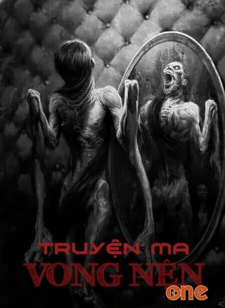 Vong Nện - Truyện Ma Kinh Dị