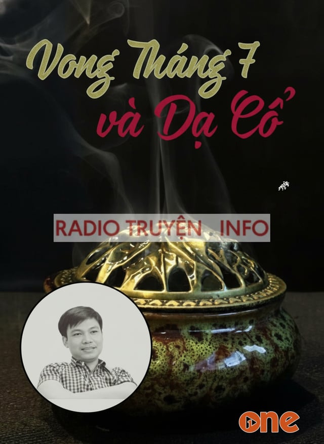 Vong Tháng Bảy Và Dạ Cổ