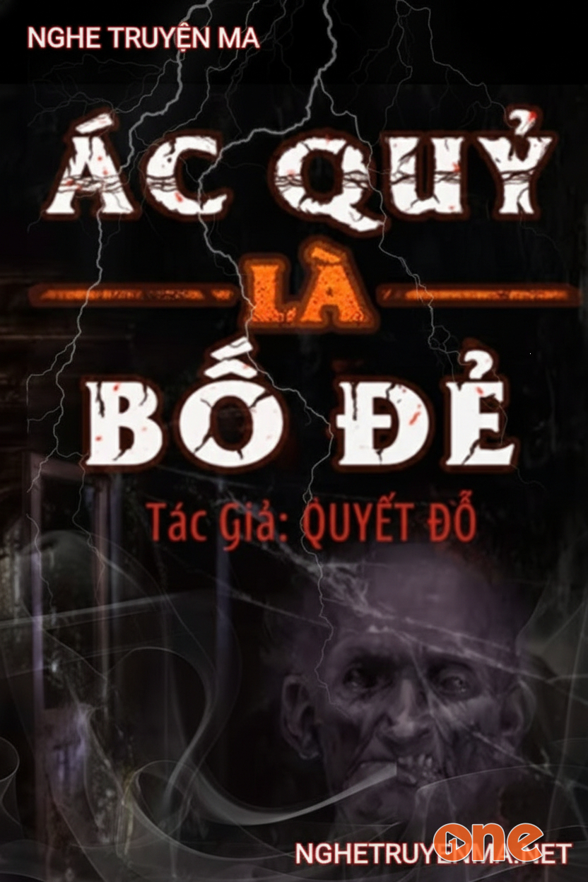 Ác Quỷ Là Bố