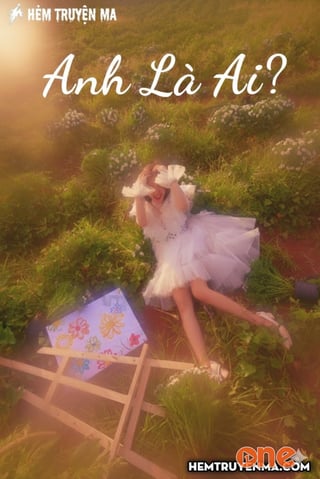 Anh Là Ai - Truyện Ngắn Tình Yêu
