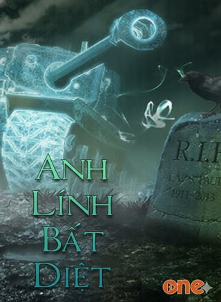 Anh Lính Bất Diệt