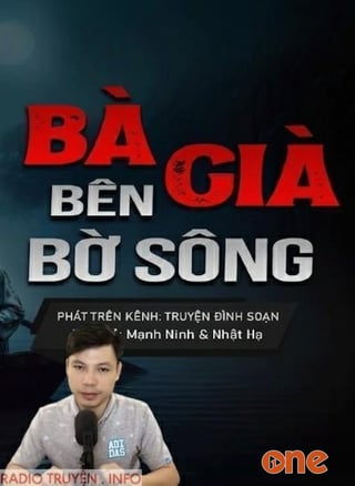 Bà Già Bên Bờ Sông