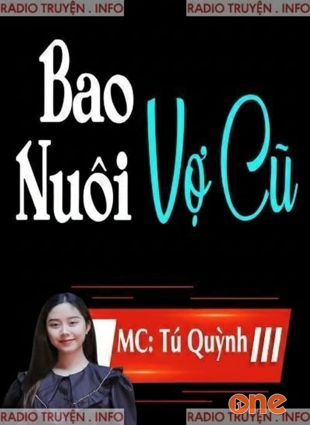 Bao Nuôi Vợ Cũ