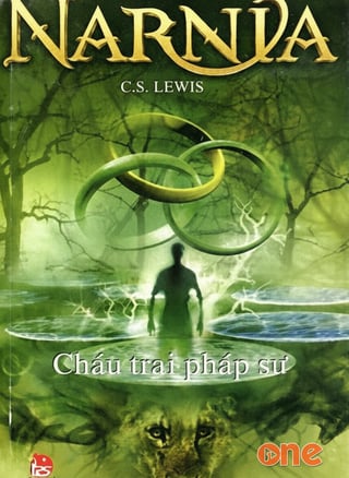 Biên Niên Sử Narnia 1, Cháu Trai Pháp Sư