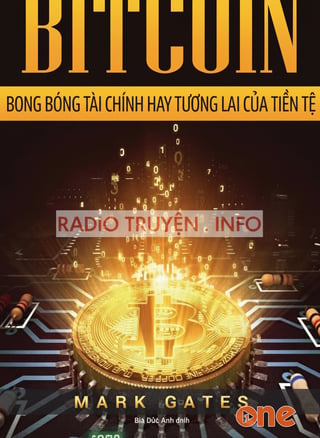 Blockchain: Bản Chất Của Blockchain, Bitcoin, Tiền Điện Tử