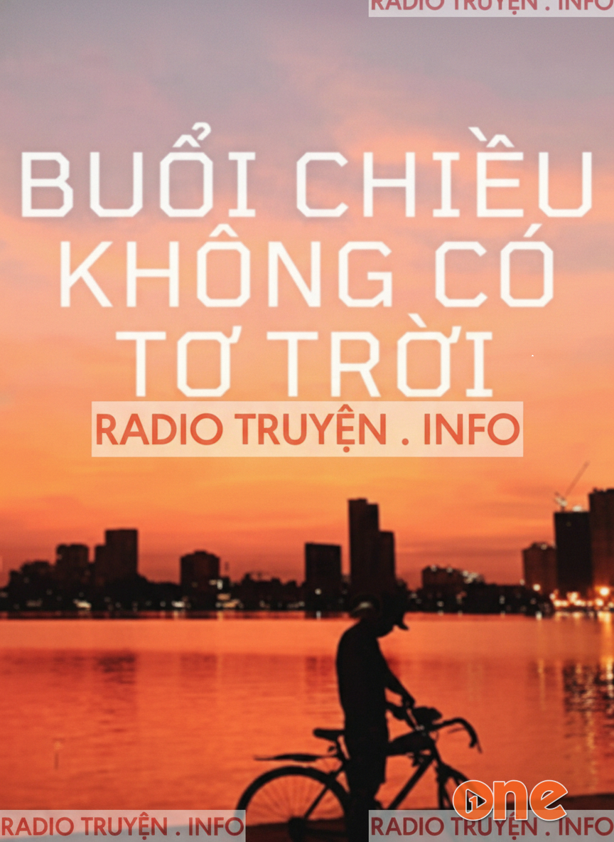 Buổi Chiều Không Có Tơ Trời