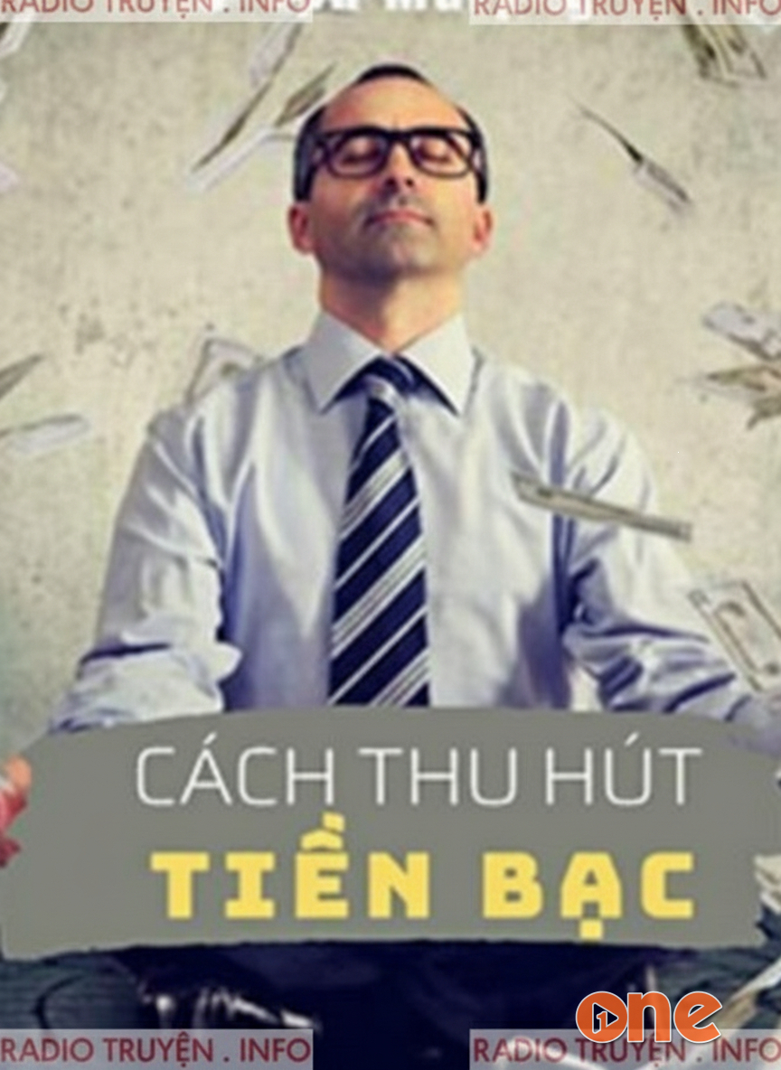 Cách Thu Hút Tiền Bạc