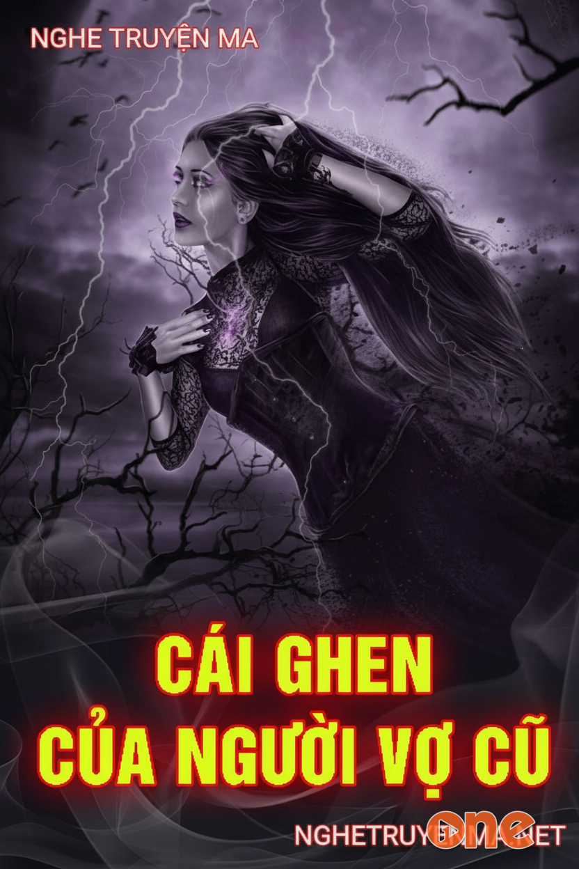 Cái Ghen Của Người Vợ Cũ