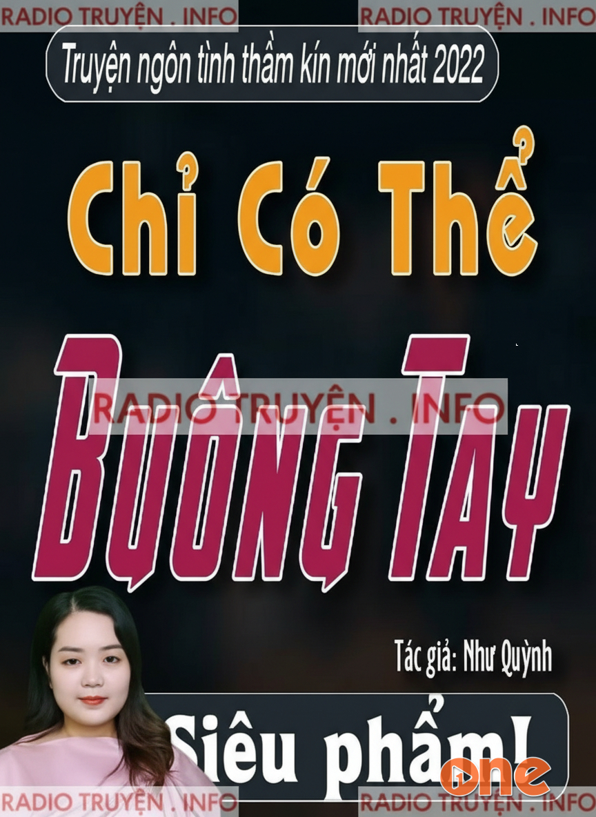 Chỉ Có Thể Buông Tay