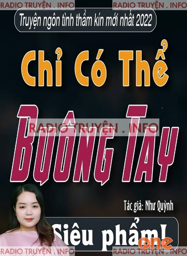 Chỉ Có Thể Buông Tay