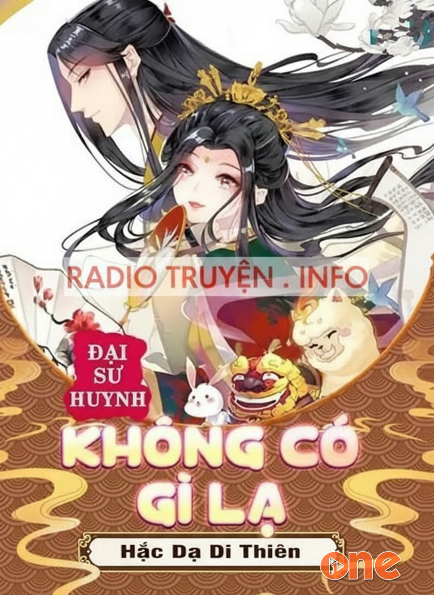 Đại Sư Huynh Không Có Gì Lạ