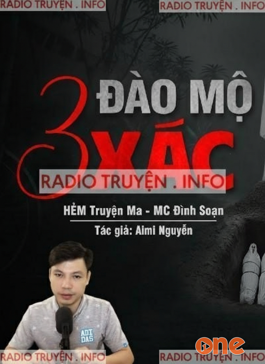 Đào Mộ 3 Xác