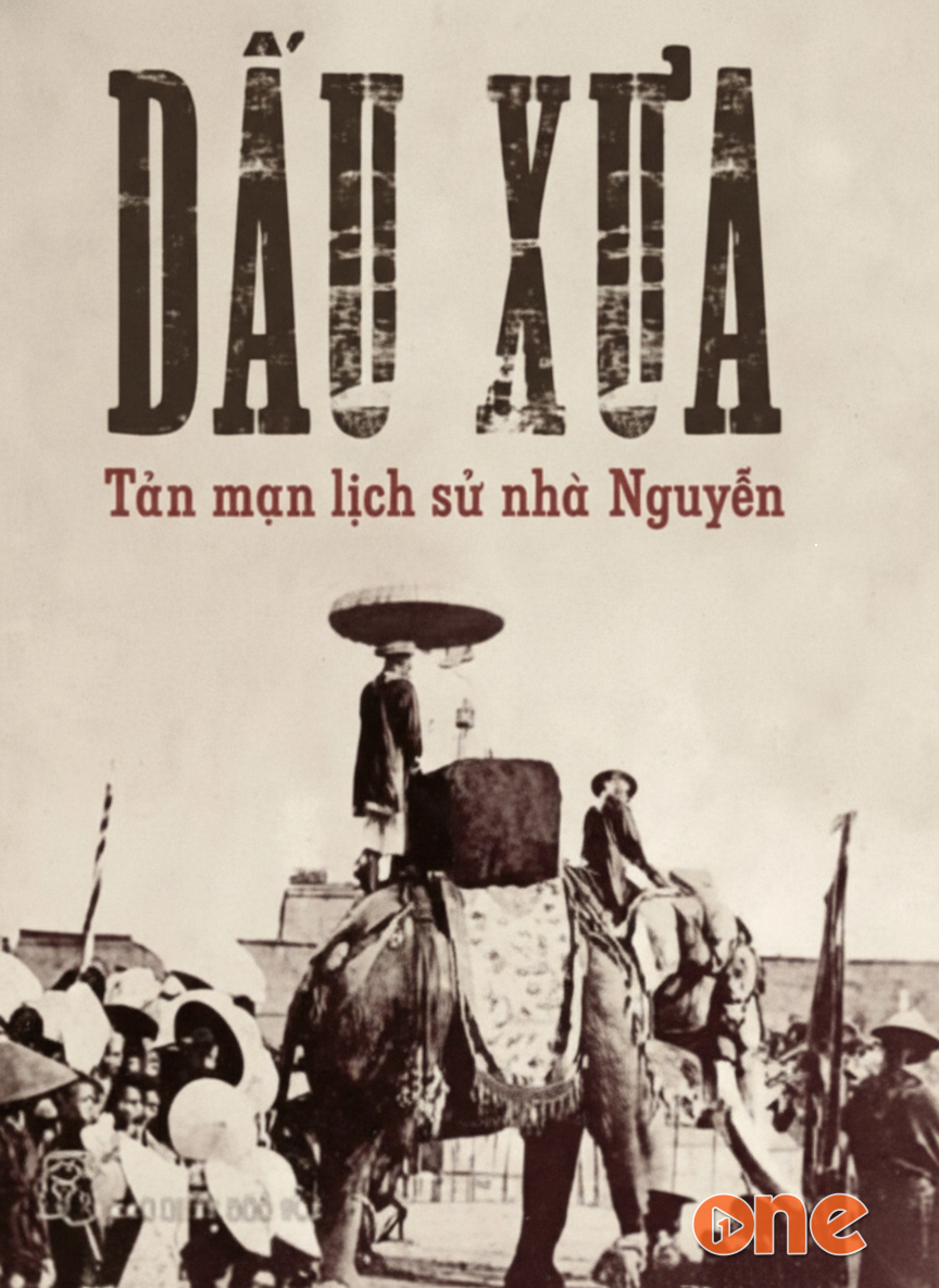 Dấu Xưa, Tản Mạn Lịch Sử Nhà Nguyễn