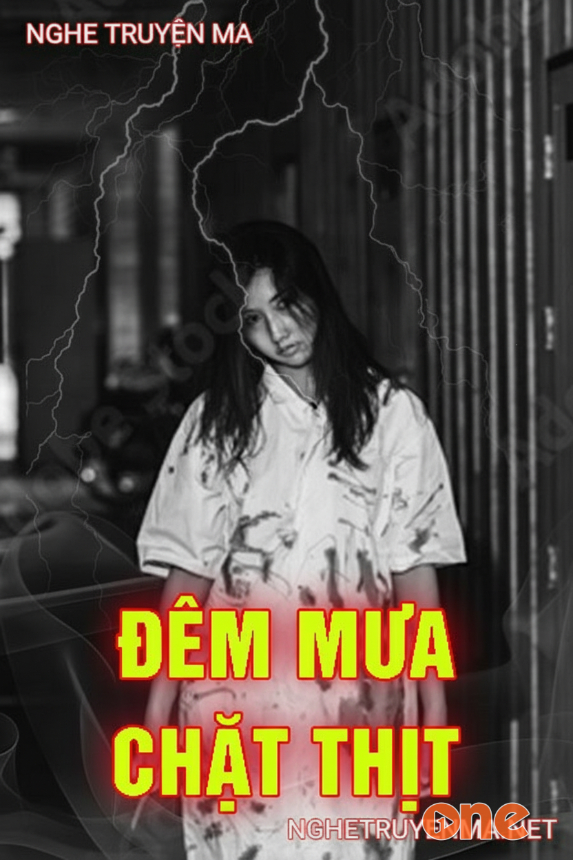 Đêm Mưa Chặt Thịt