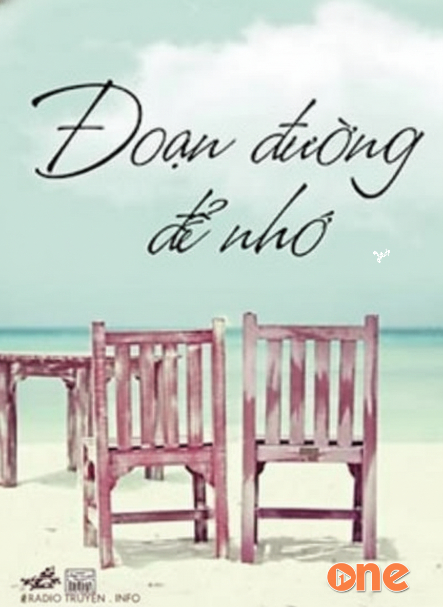 Đoạn Đường Để Nhớ