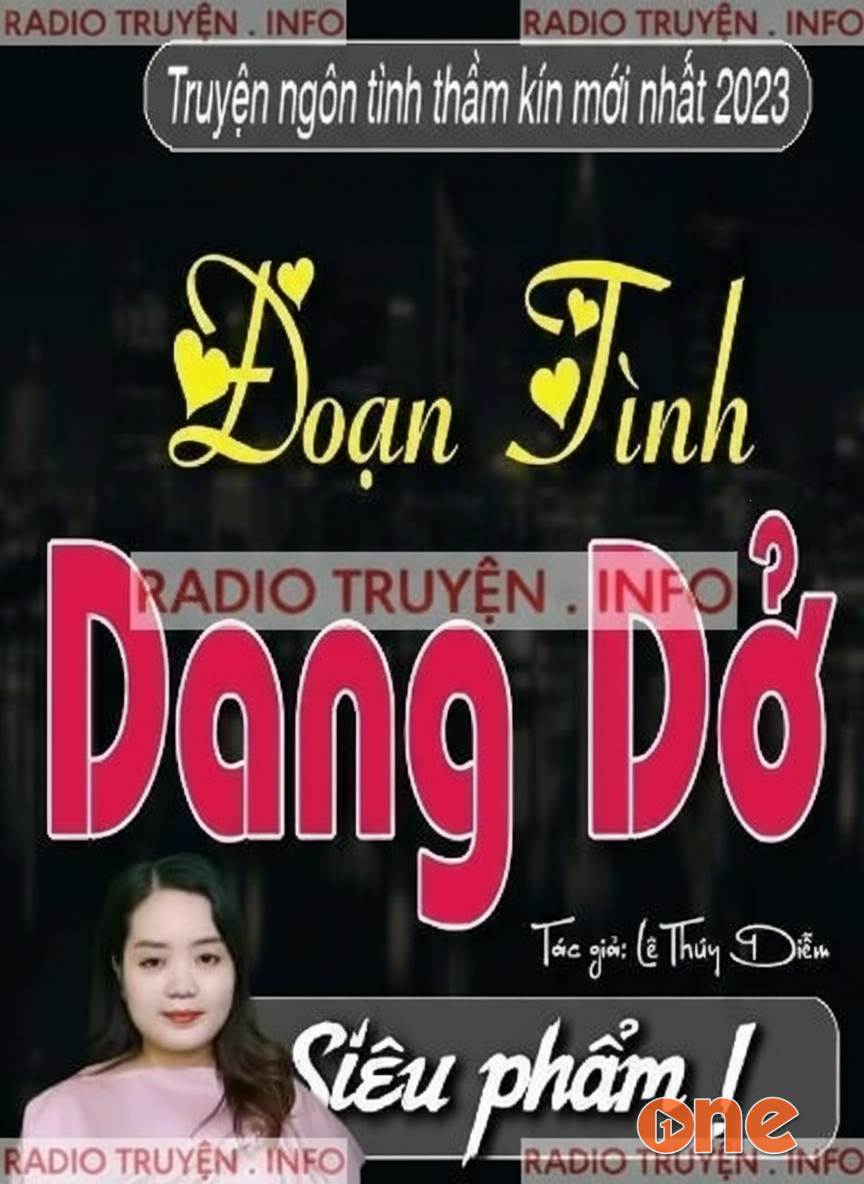 Đoạn Tình Dang Dở