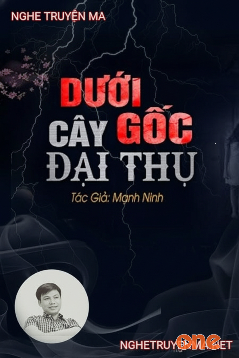 Dưới Gốc Cây Đại Thụ