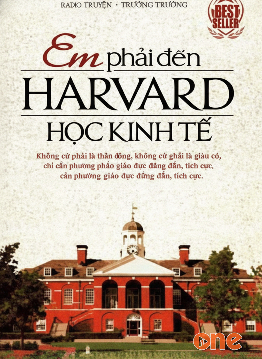 Em Phải Đến Harvard Học Kinh Tế 2