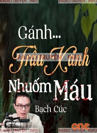 Gánh Trầu Xanh Nhuốm Máu
