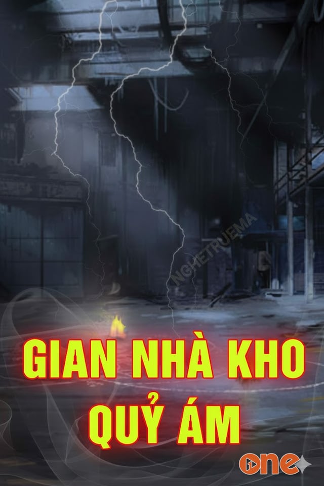 Gian Nhà Kho Quỷ Ám
