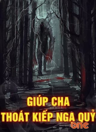 Giúp cha thoát kiếp ngạ quỷ