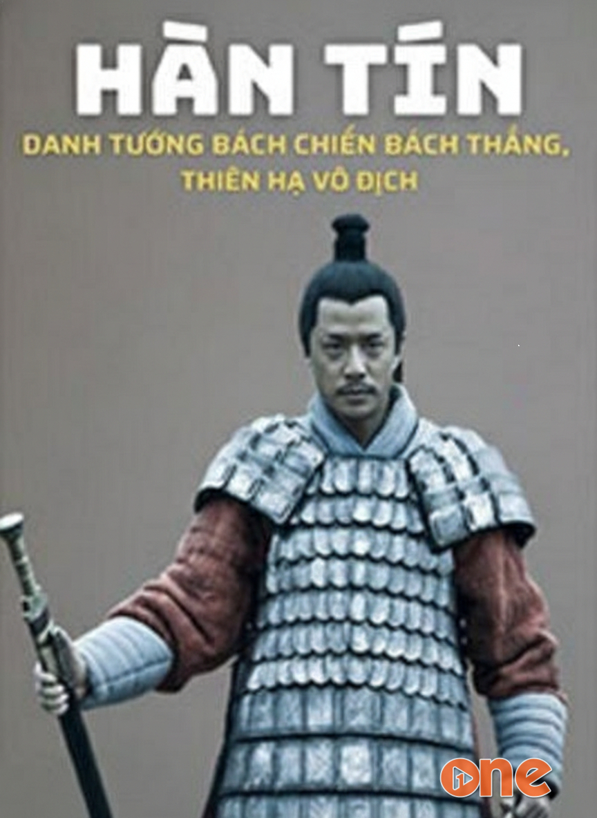 Hàn Tín, Danh Tướng Bách Chiến Bách Thắng, Thiên Hạ Vô Địch