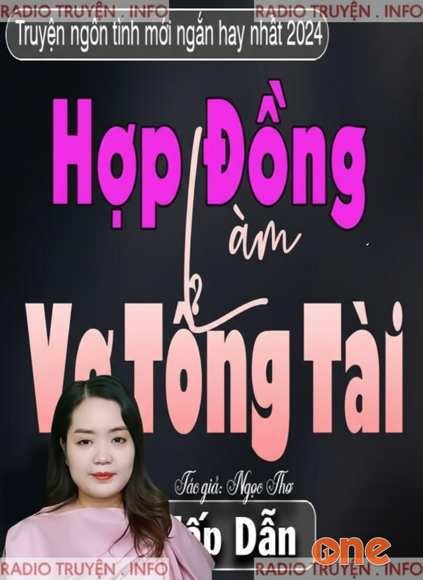 Hợp Đồng Làm Vợ Tổng Tài