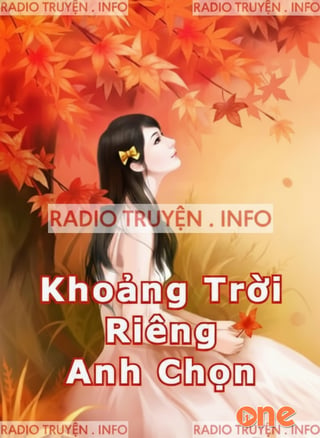 Khoảng Trời Riêng Anh Chọn