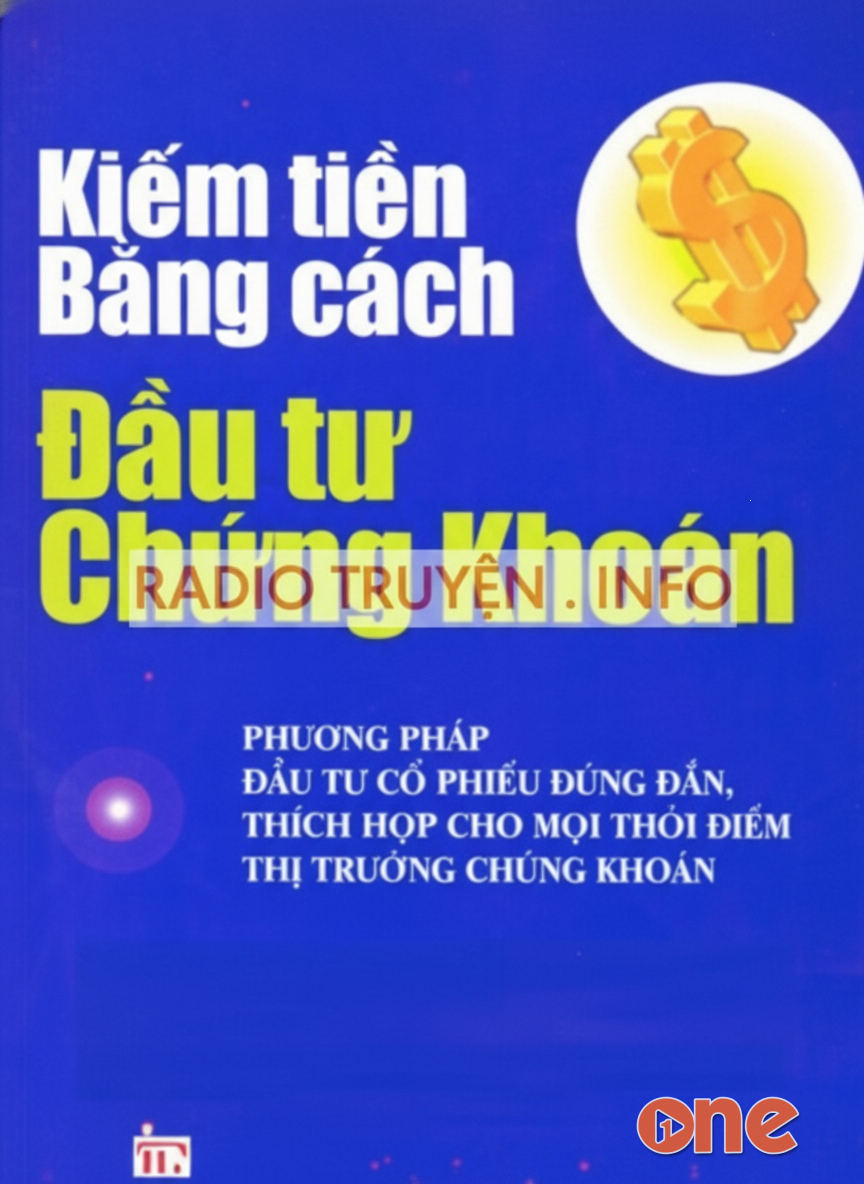 Kiếm Tiền Bằng Cách Đầu Tư Chứng Khoán