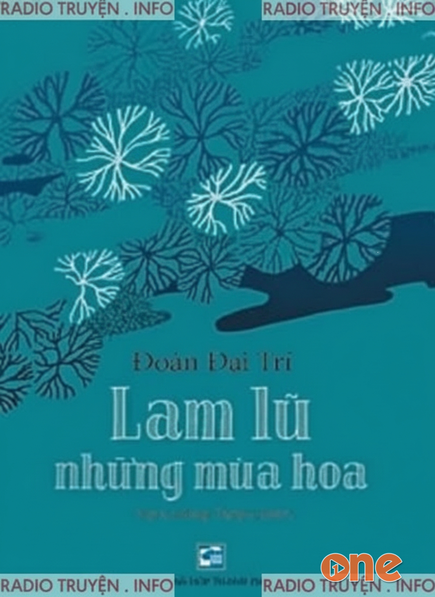 Lam Lũ Những Mùa Hoa