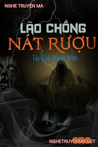 Lão Chồng Nát Rượu