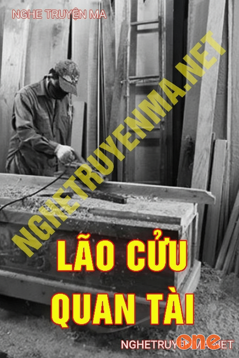 Lão Cửu Quan Tài