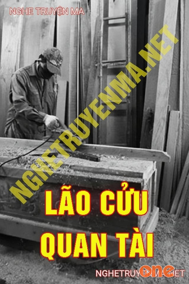 Lão Cửu Quan Tài