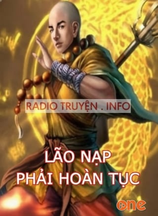 Lão Nạp Phải Hoàn Tục
