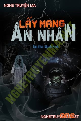 Lấy Mạng Ân Nhân