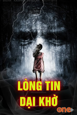 Lòng Tin Dại Khờ
