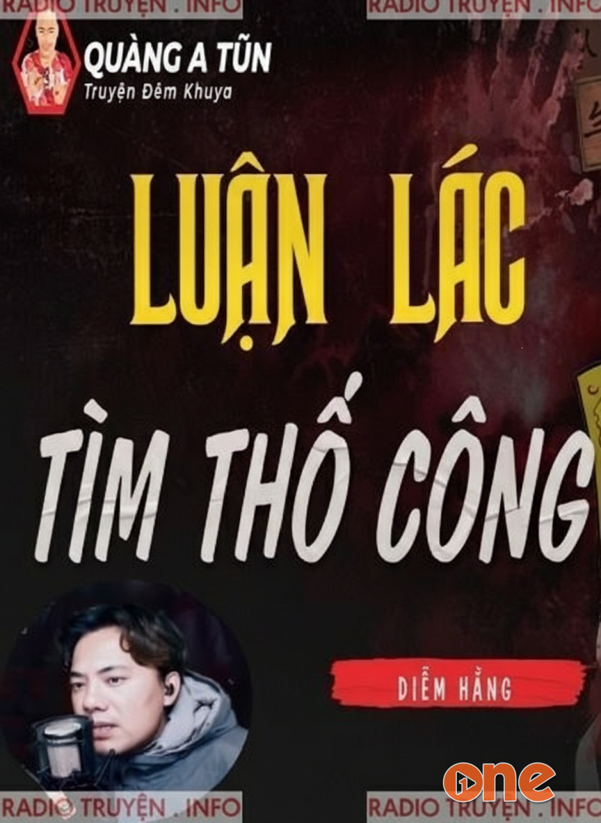 Luận Lác Tìm Thổ Công