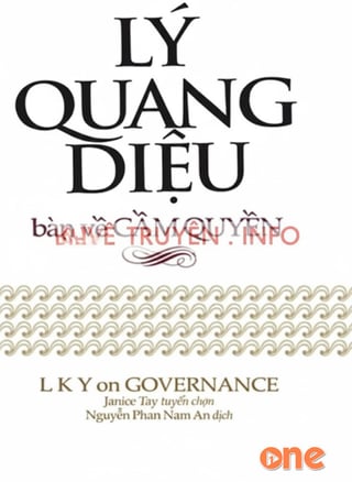 Lý Quang Diệu Bàn Về Cầm Quyền