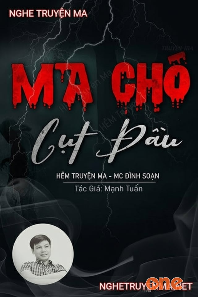 Ma Chó Cụt Đ.ầu